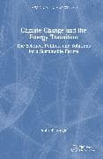Climate Change and the Energy Transition