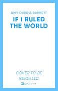 If I Ruled the World