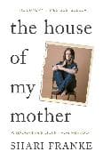 The House of My Mother
