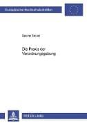 Die Praxis der Verordnungsgebung