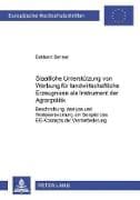 Staatliche Unterstützung von Werbung für landwirtschaftliche Erzeugnisse als Instrument der Agrarpolitik