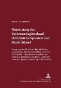 Umsetzung der Verbrauchsgüterkaufrichtlinie in Spanien und Deutschland