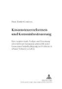 Konsumsteuerreformen und Konsumbesteuerung