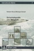 Sicherheitspolitik und Wirtschaft