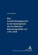 Das Gewährleistungsrecht in der Spruchpraxis des Preußischen Kammergerichts von 1794-1810