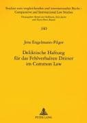 Deliktische Haftung für das Fehlverhalten Dritter im Common Law