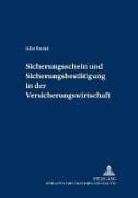Sicherungsschein und Sicherungsbestätigung in der Versicherungswirtschaft