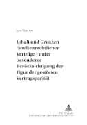 Inhalt und Grenzen familienrechtlicher Verträge