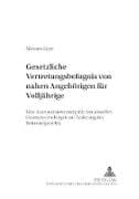 Gesetzliche Vertretungsbefugnis von nahen Angehörigen für Volljährige