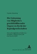 Die Entlastung von Mitgliedern geschäftsführender Organe im Recht der Kapitalgesellschaften