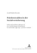 Friedenswahlen in der Sozialversicherung