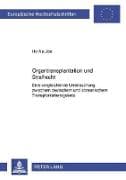 Organtransplantation und Strafrecht