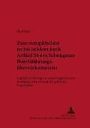 Zum europäischen 'ne bis in idem' nach Artikel 54 des Schengener Durchführungsübereinkommens