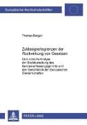 Zulässigkeitsgrenzen der Rückwirkung von Gesetzen