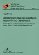 Sicherungspflichten des Bauträgers in Spanien und Deutschland
