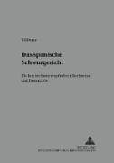 Das spanische Schwurgericht