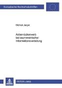 Aktienrückerwerb bei asymmetrischer Informationsverteilung