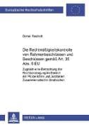 Die Rechtmäßigkeitskontrolle von Rahmenbeschlüssen und Beschlüssen gemäß Art. 35 Abs. 6 EU