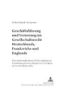 Geschäftsführung und Vertretung im Gesellschaftsrecht Deutschlands, Frankreichs und Englands