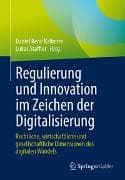 Regulierung und Innovation im Zeichen der Digitalisierung