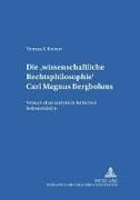 Die 'wissenschaftliche Rechtsphilosophie' Carl Magnus Bergbohms
