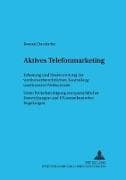 Aktives Telefonmarketing