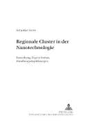 Regionale Cluster in der Nanotechnologie