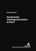 Das Recht der Schiedsgerichtsbarkeit in Irland