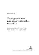 Vertragsvermittler und opportunistisches Verhalten