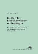 Der übereilte Rechtsmittelverzicht des Angeklagten
