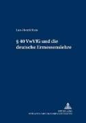 § 40 VwVfG und die deutsche Ermessenslehre