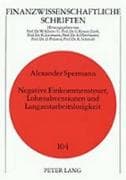 Negative Einkommensteuer, Lohnsubventionen und Langzeitarbeitslosigkeit