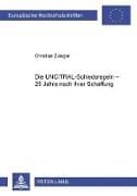 Die UNCITRAL-Schiedsregeln - 25 Jahre nach ihrer Schaffung