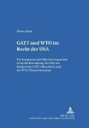 GATT und WTO im Recht der USA