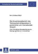 Der Anwendungsbereich des Verbraucherkreditgesetzes in persönlicher und internationaler Hinsicht
