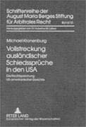 Vollstreckung ausländischer Schiedssprüche in den USA