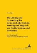 Die Geltung und Anwendung des Gemeinschaftsrechts im Vereinigten Königreich von Großbritannien und Nordirland