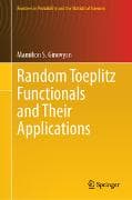 Random Toeplitz Functionals and Their Applications