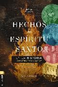 Hechos del Espíritu Santo en la historia