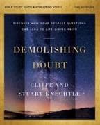 Demolishing Doubt Bible Study Guide plus Streaming Video