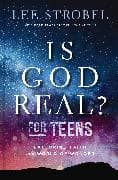 Is God Real? for Teens