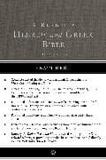 A Reader's Hebrew and Greek Bible