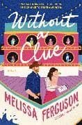 Without a Clue