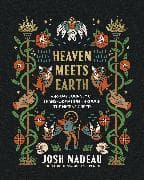 Heaven Meets Earth