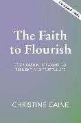 The Faith to Flourish