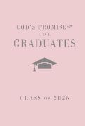 God's Promises for Graduates: Class of 2026 - Pink NKJV