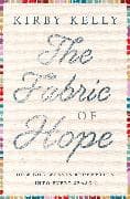 The Fabric of Hope