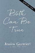 Both Can Be True