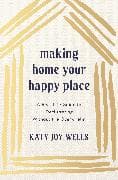 Making Home Your Happy Place