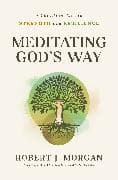 Meditating God's Way